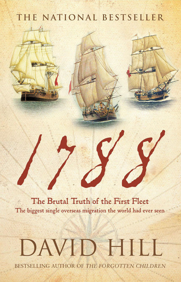 Book -  1788 - The Brutal Truth Of The First Fleet - bosunsboat